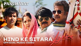 Hind Ke Sitara ｜ Official Music Video ｜ Panchayat S3 ｜ Manoj Tiwari Gayatri Thakur Vyas Lyrics [upl. by Deutsch]