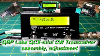 QRP Labs QCX mini CW Transceiver assembly adjustment [upl. by Akila]