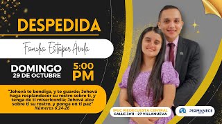 TRANSMISIÓN EN VIVO  CULTO EVANGELÍSTICO Y DESPEDIDA FAMILIA ESTAPER ÁVILA [upl. by Nyladnewg]