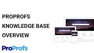 ProProfs Knowledge Base Software Overview  Create Online Knowledge Base FAQ etc [upl. by Salena501]