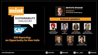 Mint Sustainability Dialogues  ESG Reporting  An opportunity for New India [upl. by Seaver]