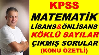 KÖKLÜ SAYILAR ÇIKMIŞ SORULAR  KONU ÖZETLİ KPSS MATEMATİK [upl. by Maggy]