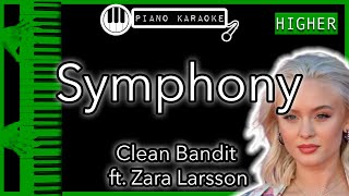 Symphony HIGHER 3  Clean Bandit ft Zara Larsson  Piano Karaoke Instrumental [upl. by Niko349]