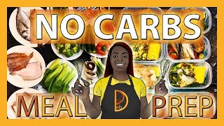 No CARBS Meal Prep  Easy Healthy Recipes for ONE WEEK [upl. by Sanfo]