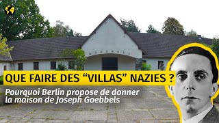 Que faire des “villas” nazies  Berlin propose de donner la maison de Goebbels [upl. by Sammons]