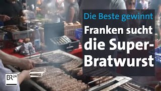 Es geht um die Wurst Woher in Franken kommt die Beste  BR24 [upl. by Muiram750]