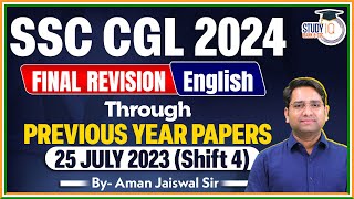 SSC CGL 2024 Final Revision  English  SSC CGL Previous Year Paper  25 July 2023  CGL Revision [upl. by Seek]