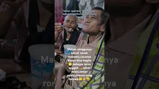 Malam minggunya kakek nenek romantiscucunya Kapan bisa begitu😁doanya yang terbaik🤲🙏🥰 [upl. by Meredeth]