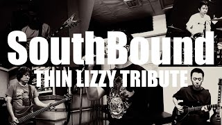 SouthBound  Thin Lizzy Tribute （サウスバウンド  シン・リジィ トリビュート） [upl. by Nylinej]