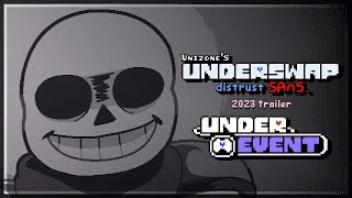 Unizones UNDERSWAP Distrust sans UNDEREVENT 2023 Trailer Showcase [upl. by Edlihtam871]