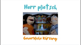 Herr plietsch  gewerbliche Kürzung bei der Vermietung [upl. by Ymrots55]