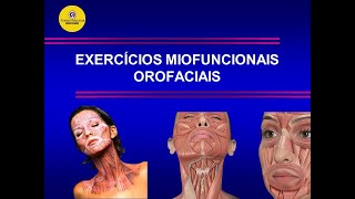 EXERCÍCIOS MIOFACIAIS E OROFACIAIS [upl. by Abbie]