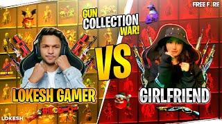 Lokesh Gamer Vs Girlfriend Gun Skin Collection Battle  Indias Richest Player  Garena Free Fire [upl. by Yeuh]