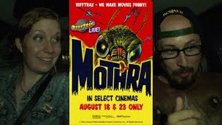 Midnight Screenings  Rifftrax Live Mothra [upl. by Anstus]