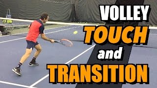 Tennis Volley Lesson  Touch and Transition  Drills and Tips [upl. by Eatnad]