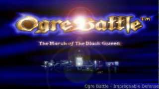 Ogre Battle  Impregnable Defense [upl. by Ceciley]