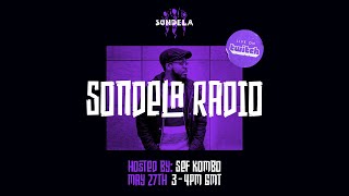 Sondela Radio Live w Sef Kombo  May 2 2021 [upl. by Lleynod]