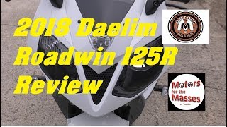 2018 Daelim Roadwin 125 R REVIEW [upl. by Carmela857]