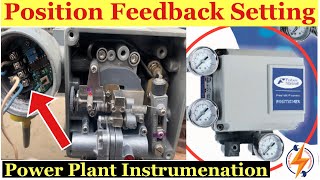 Control Valve Position Feedback Transmitter Setting  Zero and Span Set [upl. by Dnalyk]