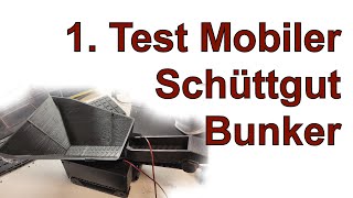 Erster Test Mobiler SchüttgutBunker [upl. by Edee]