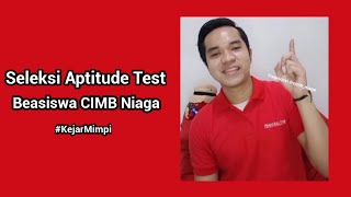 Aptitude Test Beasiswa CIMB Niaga ll Online Test ll Kejar Mimpi [upl. by Imuyam]