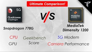 Snapdragon 778G vs MediaTek Dimensity 1200 Indepth MediaTek Dimensity 1200 vs Snapdragon 778G [upl. by Etnwahs]