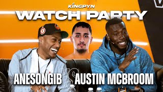 ANESON GIB vs AUSTIN MCBROOM with Yung Filly amp Harry Pinero  Kingpyn Watch Party [upl. by Atsira]