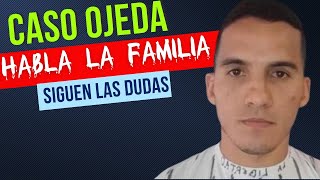 HABLA LA FAMILIA OJEDA  FUERA DE ORDEN 813  JUEVES 2832024 [upl. by Bussey584]