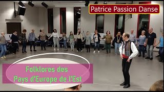 Folklores Europe de lEst  Patrice Passion Danse [upl. by Nalyk923]