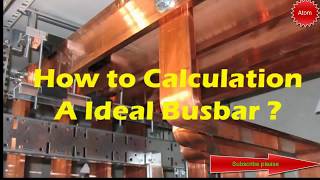 How to calculate A Ideal Busbar [upl. by Aihsenet]