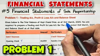 5 Financial Statements  Problem 1 with Balance Sheet  Class 11  By Saheb Academy [upl. by Nels864]