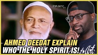 Ahmed Deedat Explains Who the Holy Spirit Is  REACTION [upl. by Levenson]