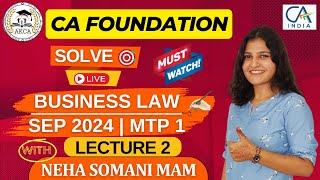 CA FOUNDATION  MTP SOLVING  BUSINESS LAWS  MTP 1 SEP  LEC 2  NEHA SOMANI MAM [upl. by Iraam]