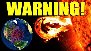 WARNING Earthquake Watch  Tsunami Buoys Active  Solar Flare [upl. by Esnahc]