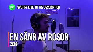 En säng av rosor  Darin  Male Cover by ZERØ [upl. by Ttej546]