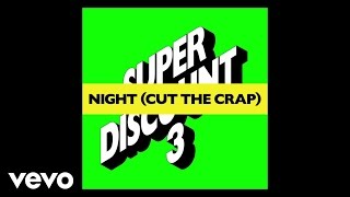 Etienne de Crécy  Night Cut the Crap Audio [upl. by Eiryk]