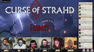 Curse of Strahd Fridays Session 12 [upl. by Osnerol]