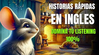 🎧 DOMINA TU INGLÉS DE MANERA RÁPIDA CON HISTORIAS CORTAS  🎓 IMPULSA TU DOMINIO DEL LISTENING [upl. by Aicxela987]