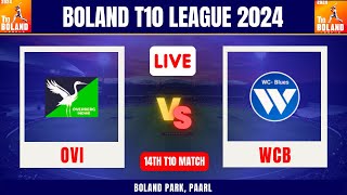 🔴 Boland T10 Live West Coast Blues vs Overberg Indwe 🔥 OVI vs WCB 14th Match 🔥 Boland T10 League 🔥 [upl. by Brout]