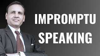 How To Speak Well Without Preparation  Extempore Speaking  Communication Skills  Public Speaking [upl. by Eulalie955]