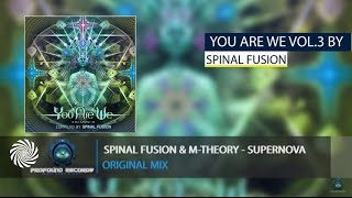 Spinal Fusion amp MTheory  SuperNova [upl. by Rydder]