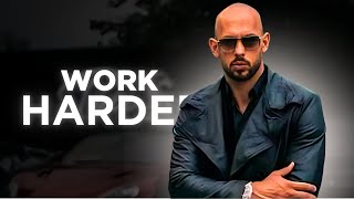 WORK HARDER To Become Successful Motivational Speech by Andrew Tate [upl. by Loggins167]