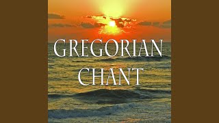 Gregorian Antiphonal Chant [upl. by Helmer228]