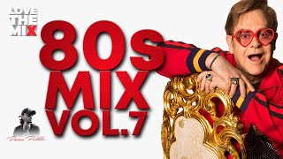 80s MIX VOL 7  80s Classic Hits  Ochentas Mix by Perico Padilla 80s 80smusic 80smix 80spop [upl. by Namijneb]