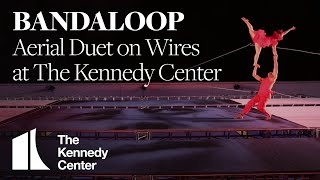 Aerial Duet on Wires at The Kennedy Center  BANDALOOP [upl. by Penland565]