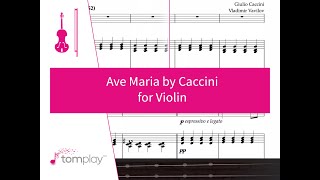 Ave Maria by Caccini  Violin Sheet Music [upl. by Rotce421]