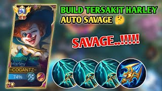 BUILD HARLEY TERSAKIT AUTO SAVAGE 🔥  Mobile legends [upl. by Notsyrb272]