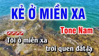 Kẻ Ở Miền Xa Karaoke Tone Nam Nhạc Sống  Nguyễn Duy [upl. by Ev]