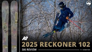 2025 K2 Reckoner 102 Ski Review with SkiEssentialscom [upl. by Yelyak]