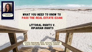 Master the Real Estate Exams Littoral Rights v Riparian Rights [upl. by Bose943]